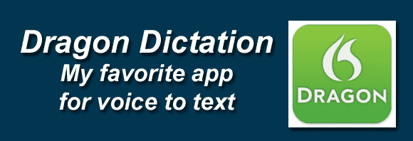 Dragon Dictation – Voice to Text for your iPhone & iPad